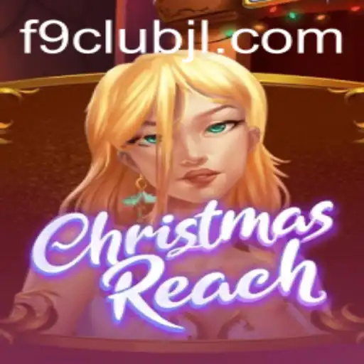 Exploring the Enchanting World of ChristmasReach: A Comprehensive Guide