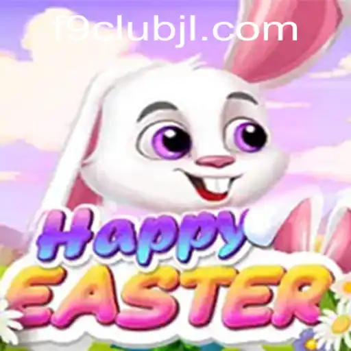 Discover the Joy of HappyEaster: A Unique Gaming Experience with F9club